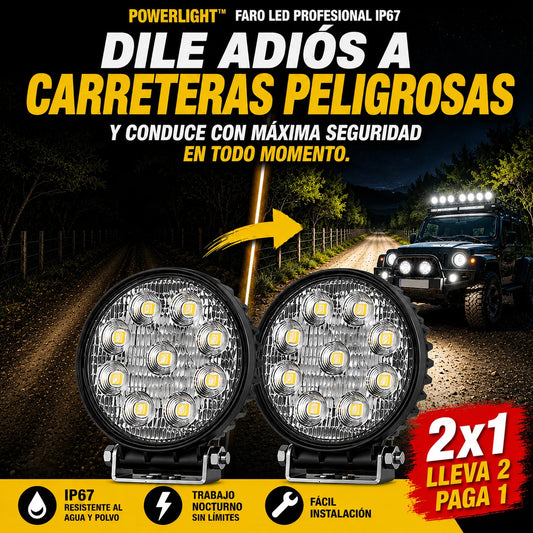 PowerLight™ Faro LED Profesional IP67 + PROMO 2X1